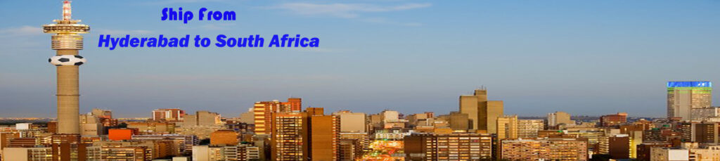 international-courier-hyderabad-to-South Africa-charges